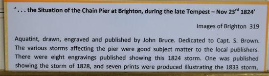 J. Bruce The Situation of The Chain Pier at Brighton during the Late Tempest, Novr. 23d 1824 11 x 15.75in.